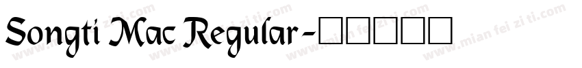 Songti Mac Regular字体转换
